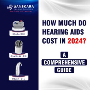 Hearing aid cost in 2024
